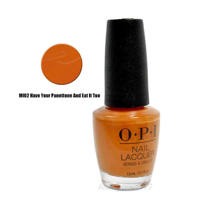 OPI Nail Lacquer MI02 Have Your Panettone And Eat It Too 0.5oz